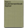 Fase A studentenwerkboek digitaal door Stijn van Oers
