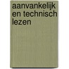 Aanvankelijk en technisch lezen by Henk Huizenga