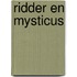 Ridder en Mysticus