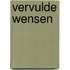 Vervulde wensen