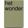 Het wonder by Danielle Steel