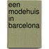 Een modehuis in Barcelona