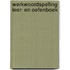 Werkwoordspelling leer- en oefenboek