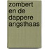 Zombert en de dappere angsthaas