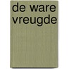 De ware vreugde by Hans Putman