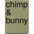 Chimp & Bunny