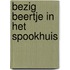 Bezig Beertje In het spookhuis
