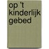 Op 't kinderlijk gebed