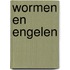 Wormen en engelen