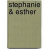 Stephanie & Esther by Nicole Bolton