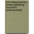 Schoolopdrachten Entreeopleiding Assistent verkoop/retail