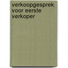 Verkoopgesprek voor Eerste verkoper by Unknown