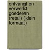 Ontvangt en verwerkt goederen (Retail) (klein formaat) door Onbekend