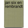 Jan Six en Rembrandt door Jonkers Menno