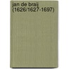 Jan de Braij (1626/1627-1697) by Jeroen Giltaij