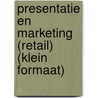 Presentatie en marketing (Retail) (klein formaat) by Unknown