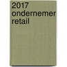 2017 ondernemer retail by Unknown