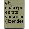 ELO SO/PO/PE Eerste verkoper (licentie) door Onbekend