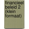 Financieel beleid 2 (klein formaat) by Unknown