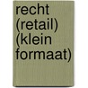Recht (Retail) (klein formaat) by Unknown