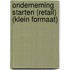 Onderneming starten (Retail) (klein formaat)