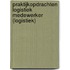 Praktijkopdrachten Logistiek medewerker (Logistiek)