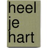 Heel je hart by Lodro Rinzler