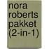 Nora Roberts pakket (2-in-1)