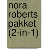 Nora Roberts pakket (2-in-1) by Nora Roberts