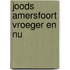 Joods Amersfoort vroeger en nu