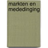 Markten en mededinging by Jaap Vlaming