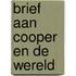 Brief aan Cooper en de wereld