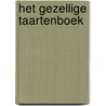 Het gezellige taartenboek by Livia Claessen