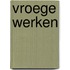 Vroege werken