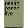 Psalm Pasen live door the Psalm Project