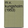 m.v. Kungsholm (1953) by Nico Guns