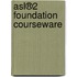 ASL®2 Foundation Courseware