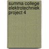 Summa College Elektrotechniek project 4 door R.E.M. Groenewegen