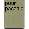 Puur Pascale door Pascale Naessens