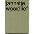 Jannetje Woordlief
