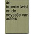 De broedertwist en De Odyssée van Astérix
