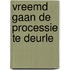 Vreemd gaan De processie te Deurle