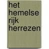 Het Hemelse Rijk herrezen door Jan van Oudheusden