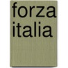 Forza Italia door Tijdschrift Hard Gras