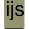IJs by Christophe Declercq