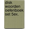 DISK Woorden Oefenboek set 5ex. door Vu-Nt2