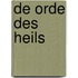 De orde des heils