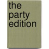 The party edition by Rens Kroes