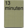 13 minuten by Sarah Pinborough