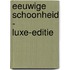 Eeuwige schoonheid - luxe-editie